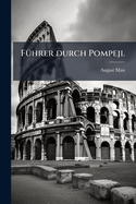 F1/4hrer durch Pompeji.