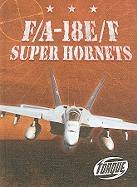 F/A-18E/F Super Hornets