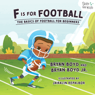 F is for Football: The Basics of Football for Beginners