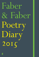 Faber & Faber Poetry Diary 2015 (Green)