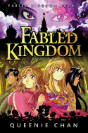 Fabled Kingdom: Book 2