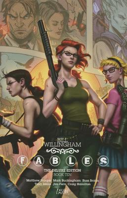 Fables The Deluxe Edition Book Ten - Willingham, Bill