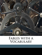 Fables with a Vocabulary