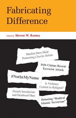 Fabricating Difference - Ramey, Steven W (Editor)