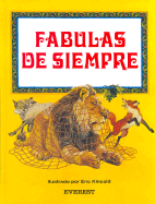 Fabulas de Siempre - Kincaid, Eric, and Kincaid, Lucy