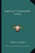 Fabulas Y Verdades (1916)