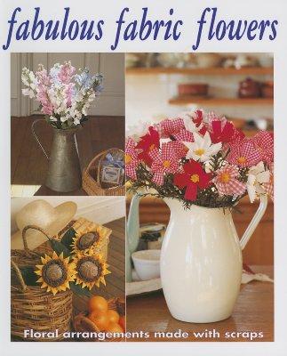 Fabulous Fabric Flowers - Joie Staff