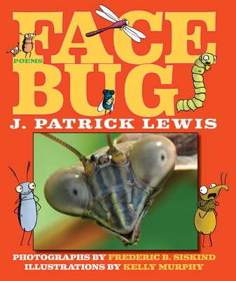 Face Bug - Lewis, J Patrick, and Siskind, Fred (Photographer)