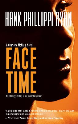 Face Time - Ryan, Hank Phillippi