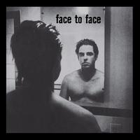 Face to Face [2016 Reissue] - Face to Face