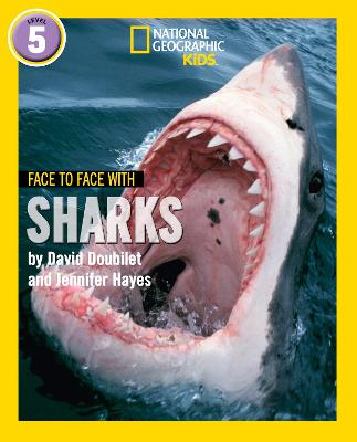 Face to Face with Sharks: Level 5 - Doubilet, David, and Hayes, Jennifer
