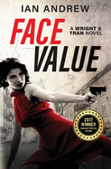 Face Value: A Wright & Tran Novel