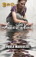 Face Value: Collected Stories