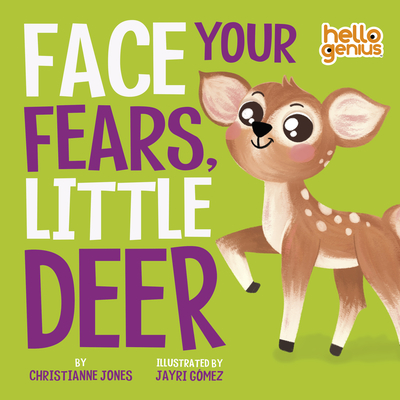 Face Your Fears, Little Deer - Jones, Christianne