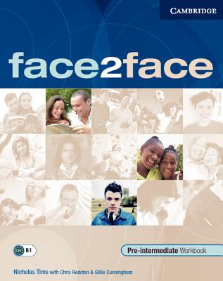 face2face Pre-intermediate Workbook with Key - Tims, Nicholas, and Redston, Chris, and Cunningham, Gillie