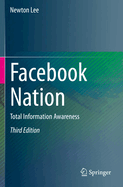 Facebook Nation: Total Information Awareness