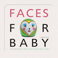 Faces for Baby: An Art for Baby Book