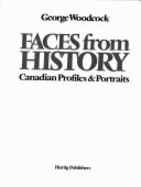 Faces from history : Canadian profiles & portraits