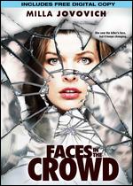 Faces in the Crowd [With Digital Copy] - Julien Magnat