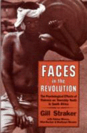 Faces in the Revolution: Psychological Effects of Violence on Township Youth in South Africa
