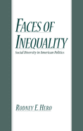Faces of Inequality: Social Diversity in American Politics