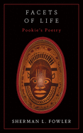 Facets Of Life: Pookie's Poetry