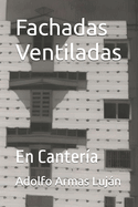 Fachadas Ventiladas: En Cantera