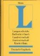 Fachwrterbuch: Landwirtschaft, Fortwirtschaft, Gartenbau : Deutsch-English, mit etwa 65,000 Wortstellen