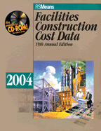 Facilities Construction Cost Data - Mossman, Melville J (Editor), and Plotner, Stephen C (Editor)