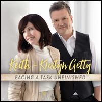 Facing a Task Unfinished [Bonus Track] - Keith & Kristyn Getty 