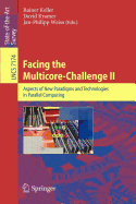 Facing the Multicore-Challenge II: Aspects of New Paradigms and Technologies in Parallel Computing