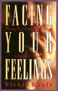 Facing Your Feelings