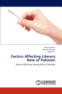 Factors Affecting Literacy Rate of Pakistan