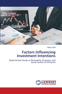 Factors Influencing Investment Intentions