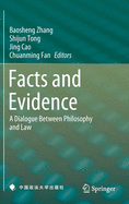 Facts and Evidence: A Dialogue Between Philosophy and Law