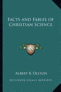 Facts and Fables of Christian Science