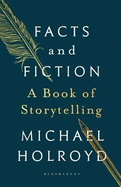 Facts and Fiction: A Book of Storytelling