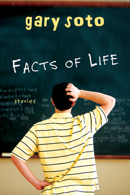 Facts of Life - Soto, Gary