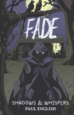Fade: Shadows & Whispers - English, Paul