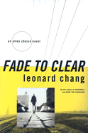 Fade to Clear: An Allen Choice Novel