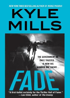 Fade - Mills, Kyle