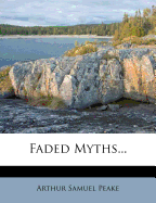 Faded Myths...