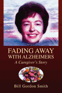 Fading Away with Alzheimers