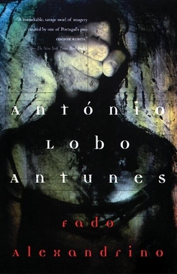 Fado Alexandrino - Antunes, Antnio Lobo