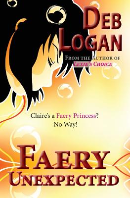 Faery Unexpected - Logan, Deb