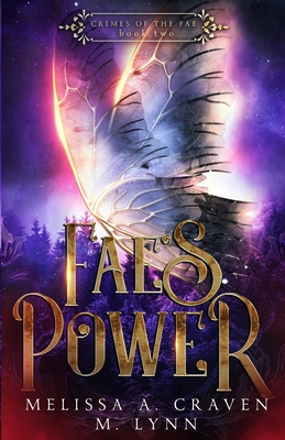 Fae's Power - Lynn, M, and Craven, Melissa a