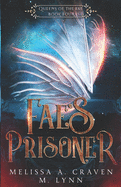 Fae's Prisoner