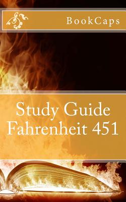 Fahrenheit 451: (A BookCaps Study Guide) - Bookcaps