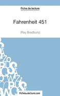 Fahrenheit 451 de Ray Bradbury (Fiche de lecture): Analyse complte de l'oeuvre