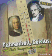 Fahrenheit, Celsius, and Their Temperature Scales